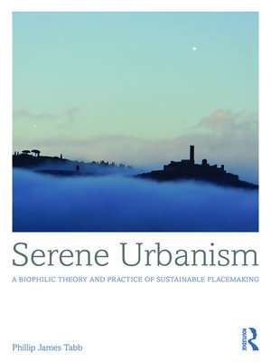 cover image of Serene Urbanism